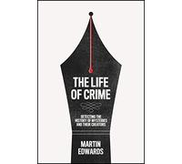 LIFE OF CRIME HB - EDWARDS, MARTIN - -