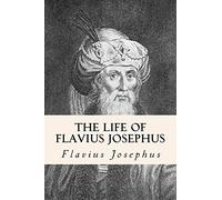 The Life of Flavius Josephus
