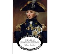 The Life of Horatio, Lord Nelson