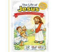 The Life of Jesus: Coloring, Activity, and Devotional Book