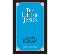 The Life of Jesus (Great Minds Series)