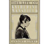 The Life of Katherine Mansfield