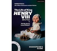 The Life of King Henry VIII: All is True (Modern Plays)