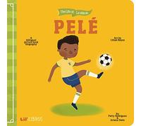 The Life of La Vida de Pele: A Bilingual Picture Book Biography (Lil' Libros)
