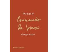 The Life of Leonardo da Vinci