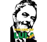 The Life of Lula