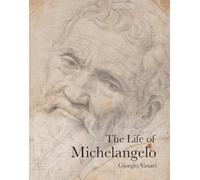 The Life of Michelangelo