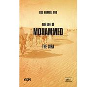 The Life of Mohammed: The Sira: Volume 2 (A Taste of Islam)