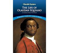 The Life of Olaudah Equiano: Or Gustavus Vassa, the African: v (Thrift Editions)