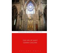 The Life of Saint Gemma Galgani