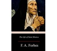 The Life of Saint Monica