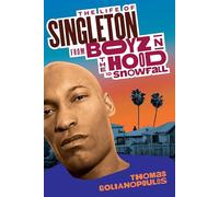 The Life of Singleton : From Boyz N The Hood to Snowfall