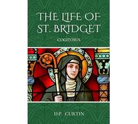 The Life of St. Bridget