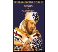 The life of St Cyril of Jerusalem: Renowned teacher and defender of the Christian faith