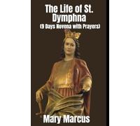 The life of St. Dymphna: Patron Saint of Mental and Emotional Well-being
