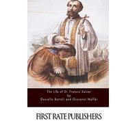 The Life of St. Francis Xavier