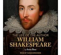 The Life of the Author: Shakespeare