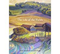 The Life of the Fields