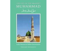 The Life of the Prophet Muhammad