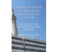 The life of the Prophets in their graves (Sheikhy Notes)