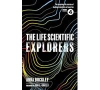 The Life Scientific: Explorers