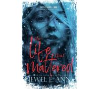 The Life That Mattered: Roe & Evie: Part One: 1 (The Life Series)