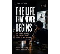 The Life That Never Begins (The Fragmented Consciousness)