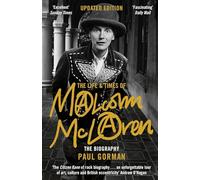 The Life & Times of Malcolm McLaren: The Biography