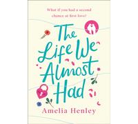 The Life We Almost Had