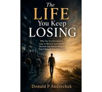 The Life You Keep Losing: Why You Are Not Broken, Lazy, or Behind, and How to Recover the Human Margin That Pressure Took From You