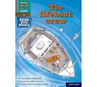 The lifeboat crew (Grey Set 7 Book Bag Book 8) (Read Write Inc. Phonics)