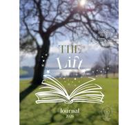 The Lift Journal 2026: The 7fs Version: Self-Help Diary and Planner for Overwhelmed People, With Weekly Prompts and Monthly Motivational Reviews