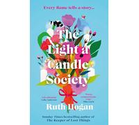 The Light a Candle Society : The most heartwarming, joyful, uplifting read for 2025