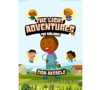 The Light Adventures: The Siblings