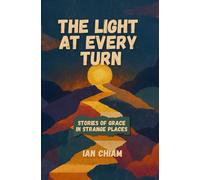 The Light At Every Turn