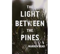 The Light Between Pines