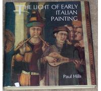 The Light of Early Italian Painting