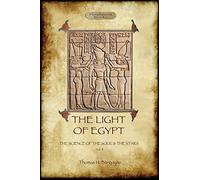 The Light of Egypt: the science of the soul and the stars. Vol. 2