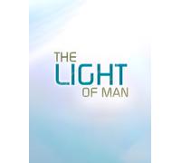 The Light of Man