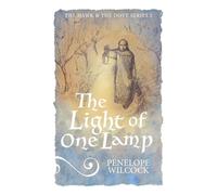 The Light of One Lamp: 5 (The Hawk and the Dove, Series Two)