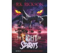 The Light of Spirits: 9 (The Soulborn Sonata Series)