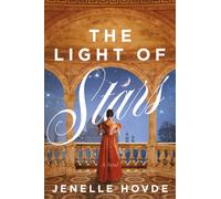 The Light of Stars : An Arranged-Marriage Regency Romance