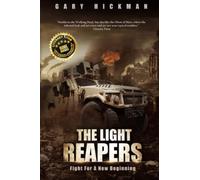 The Light Reapers: Fight for a New Beginning