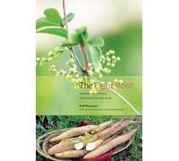 The Light Root: Nutrition of the Future, a Spiritual-Scientific Study