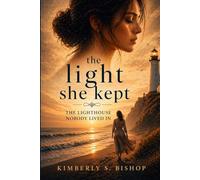 The Light She Kept: The Lighthouse that Nobody Lived In