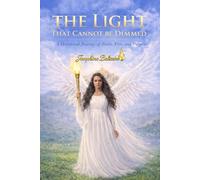 The Light That Cannot Be Dimmed: A Journey of Faith, Truth, and Spiritual Resilience