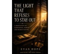 THE LIGHT THAT REFUSES TO STAY OUT