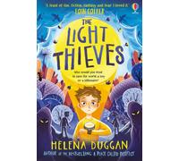 The Light Thieves – An exciting adventure from the author of A Place Called Perfect – Usborne