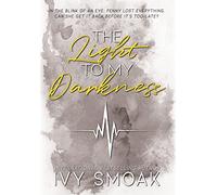 The Light to My Darkness: 6