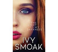 The Light to My Darkness: 6 (The Hunted Series)